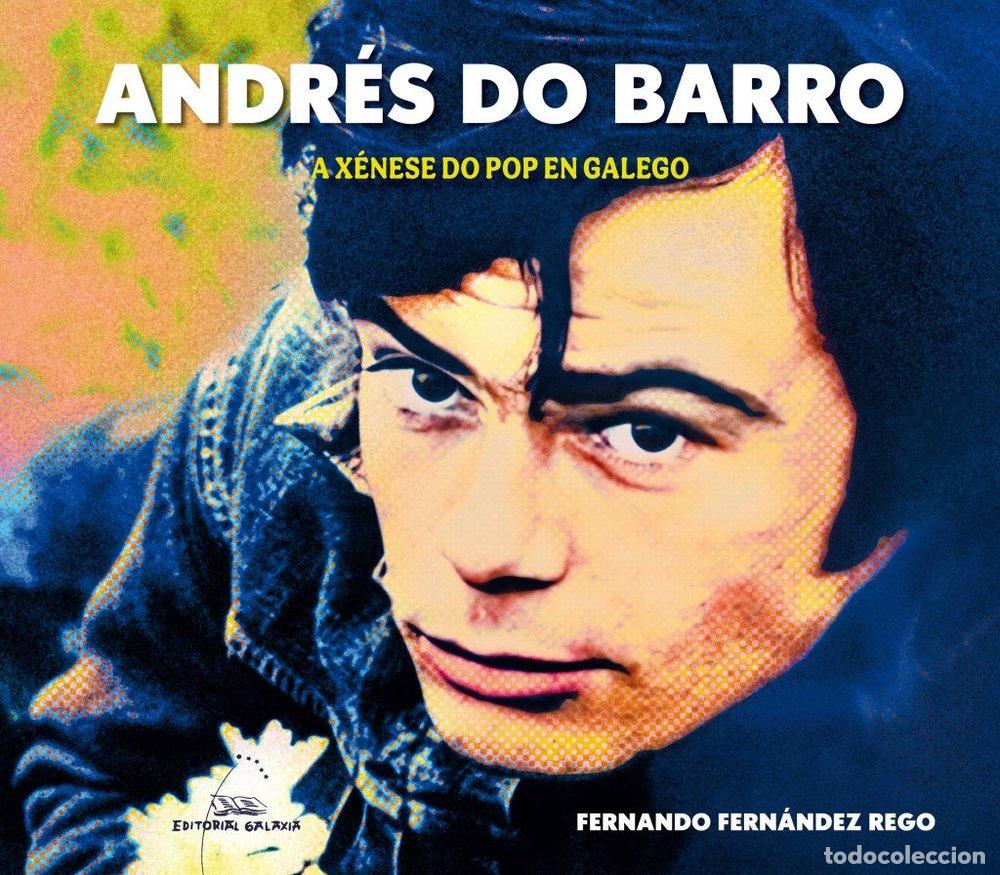 Livros: ANDRES DO BARRO A XENESE DO POP EN GALEGO - FERNANDO FERNANDEZ REGO