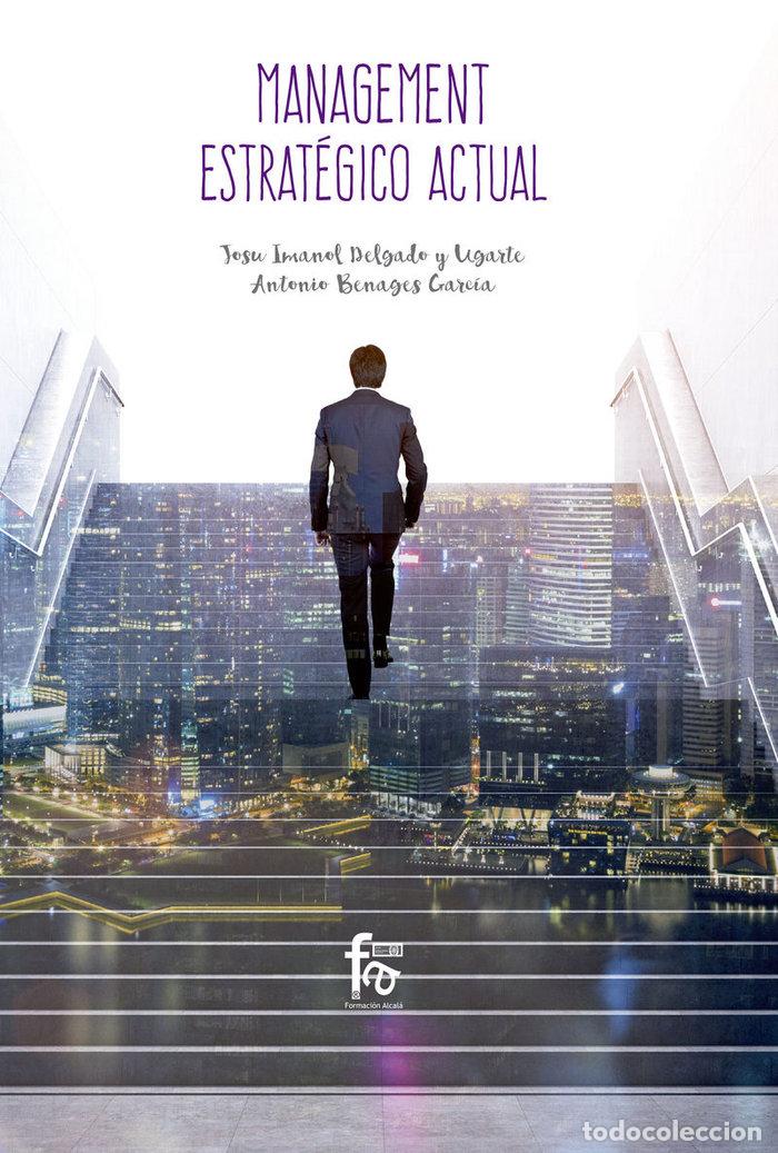 Livros: MANAGEMENT ESTRATEGICO ACTUAL - BENAGES