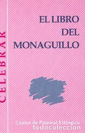 B&uuml;cher: LIBRO DEL MONAGUILLO, EL - GONZALEZ I PADROS, JAUME