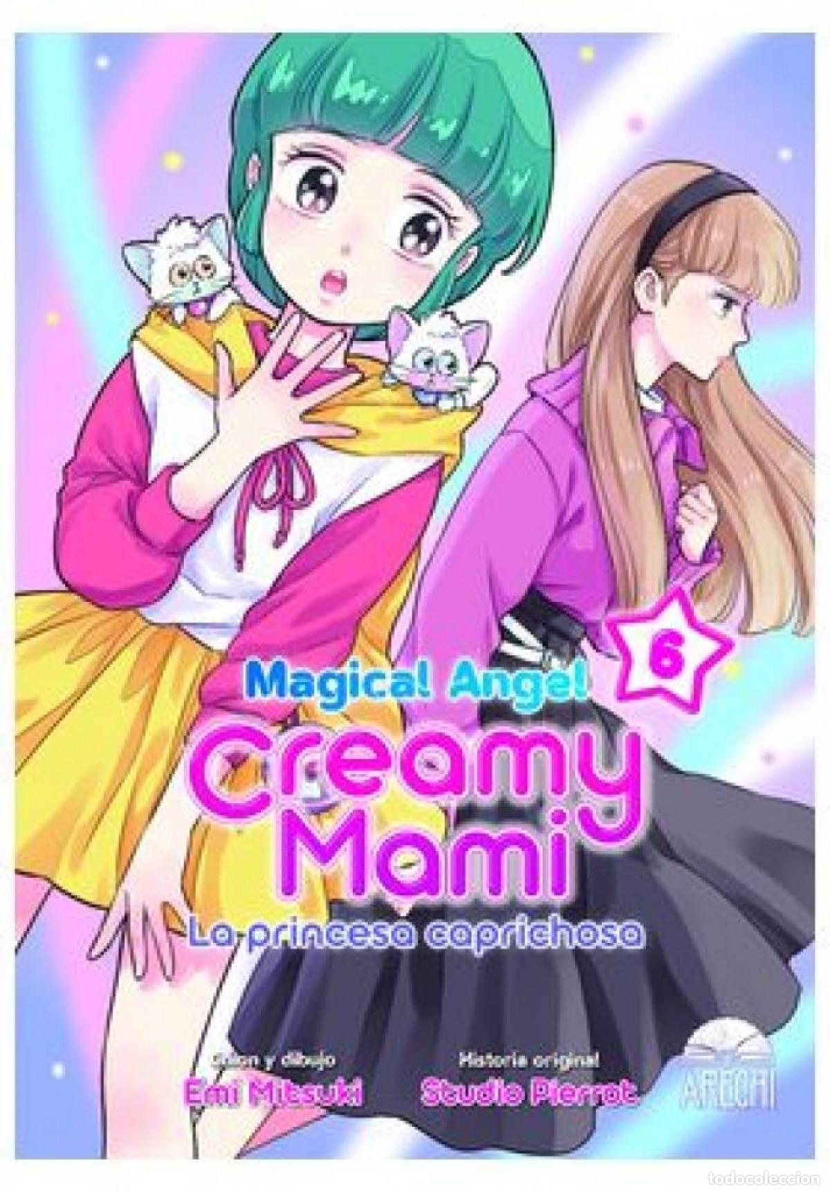 B&uuml;cher: MAGICAL ANGEL CREAMY MAMI LA PRINCESA CAPRICHOSA 06 - EMI MITSUKI