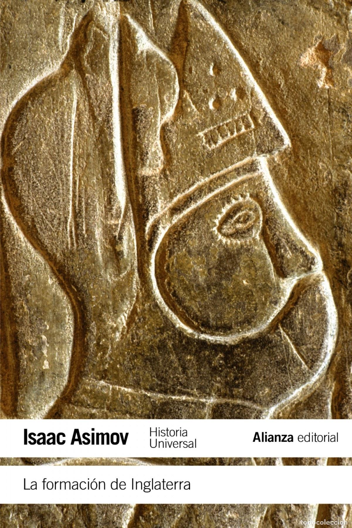Livros: LA FORMACI&Oacute;N DE INGLATERRA - Asimov, Isaac