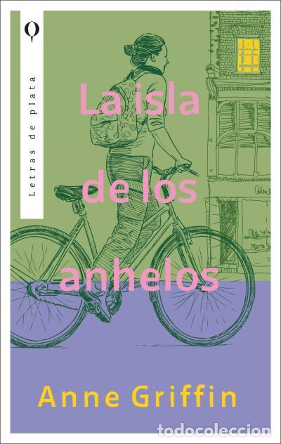 Livros: LA ISLA DE LOS ANHELOS - GRIFFIN, ANNE