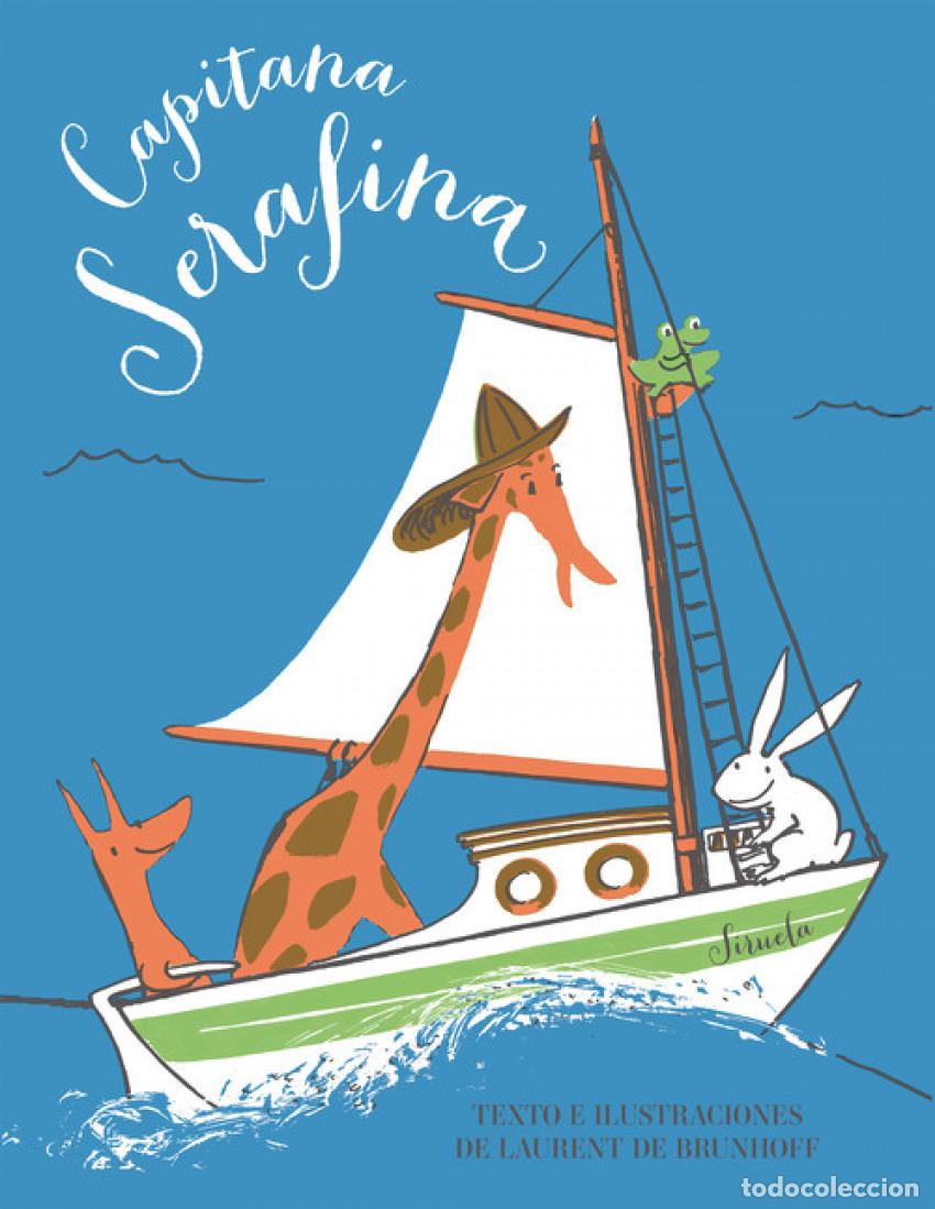 B&uuml;cher: CAPITANA SERAFINA - De Brunhoff, Laurent