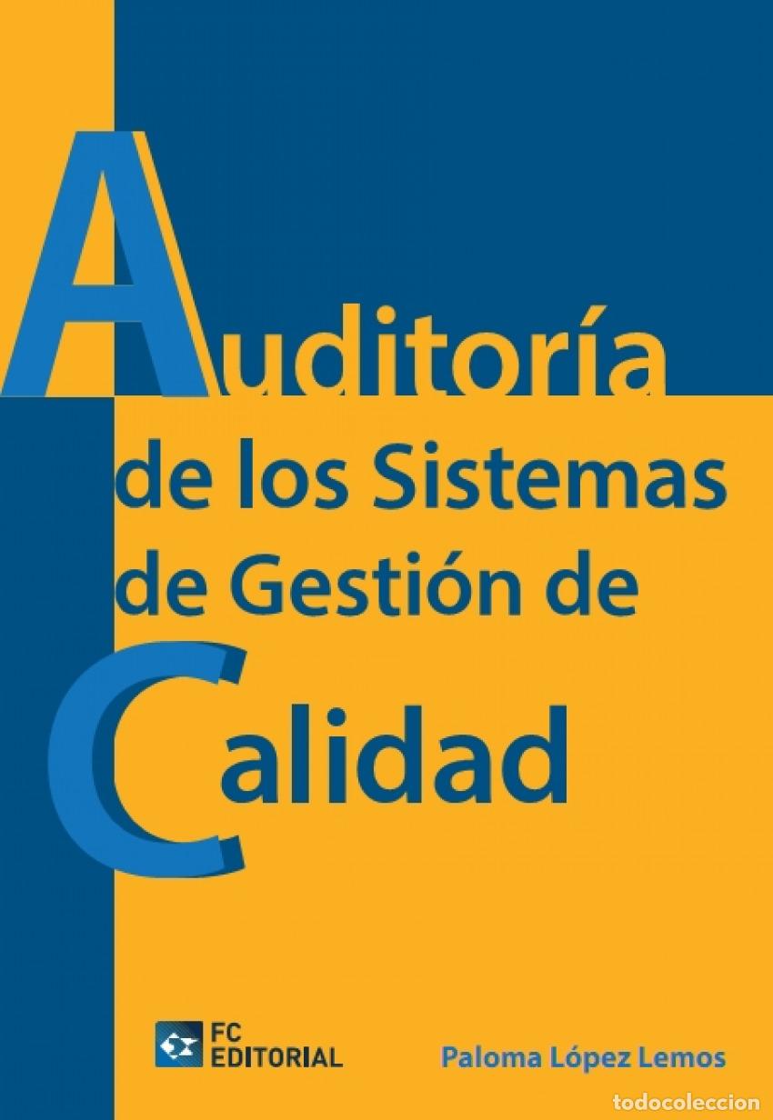 books: AUDITORIA DE LOS SISTEMAS DE GESTION DE CALIDAD - Lopez Lemos, Paloma
