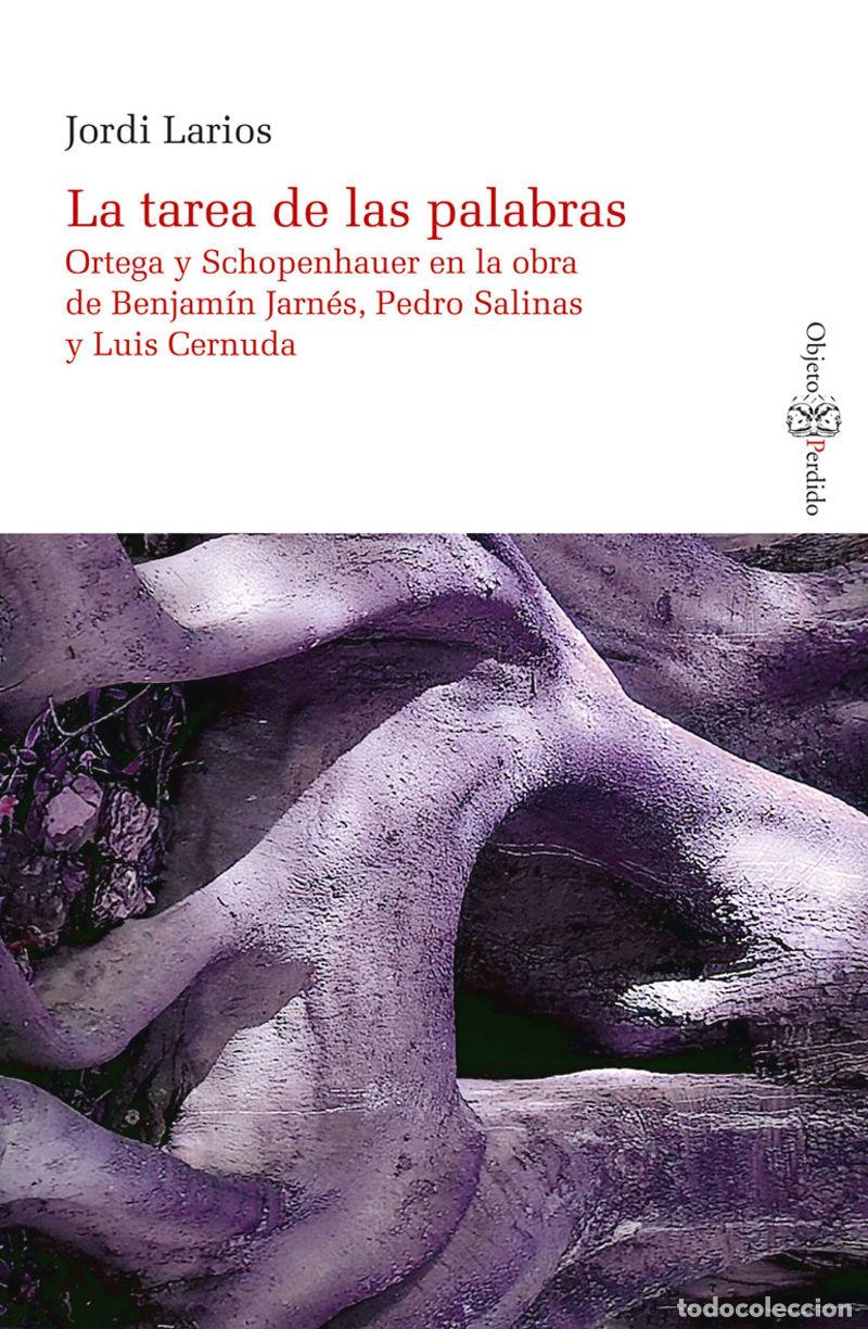 books: LA TAREA DE LAS PALABRAS - Larios Aznar, Jordi
