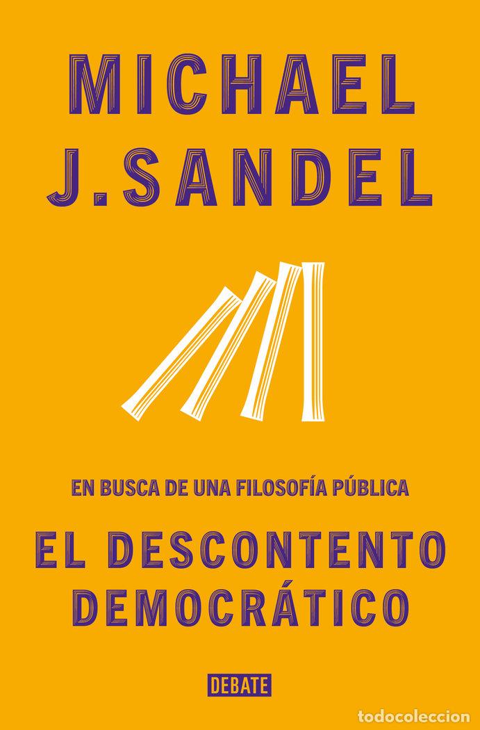 books: EL DESCONTENTO DEMOCRATICO - MICHAEL J SANDEL