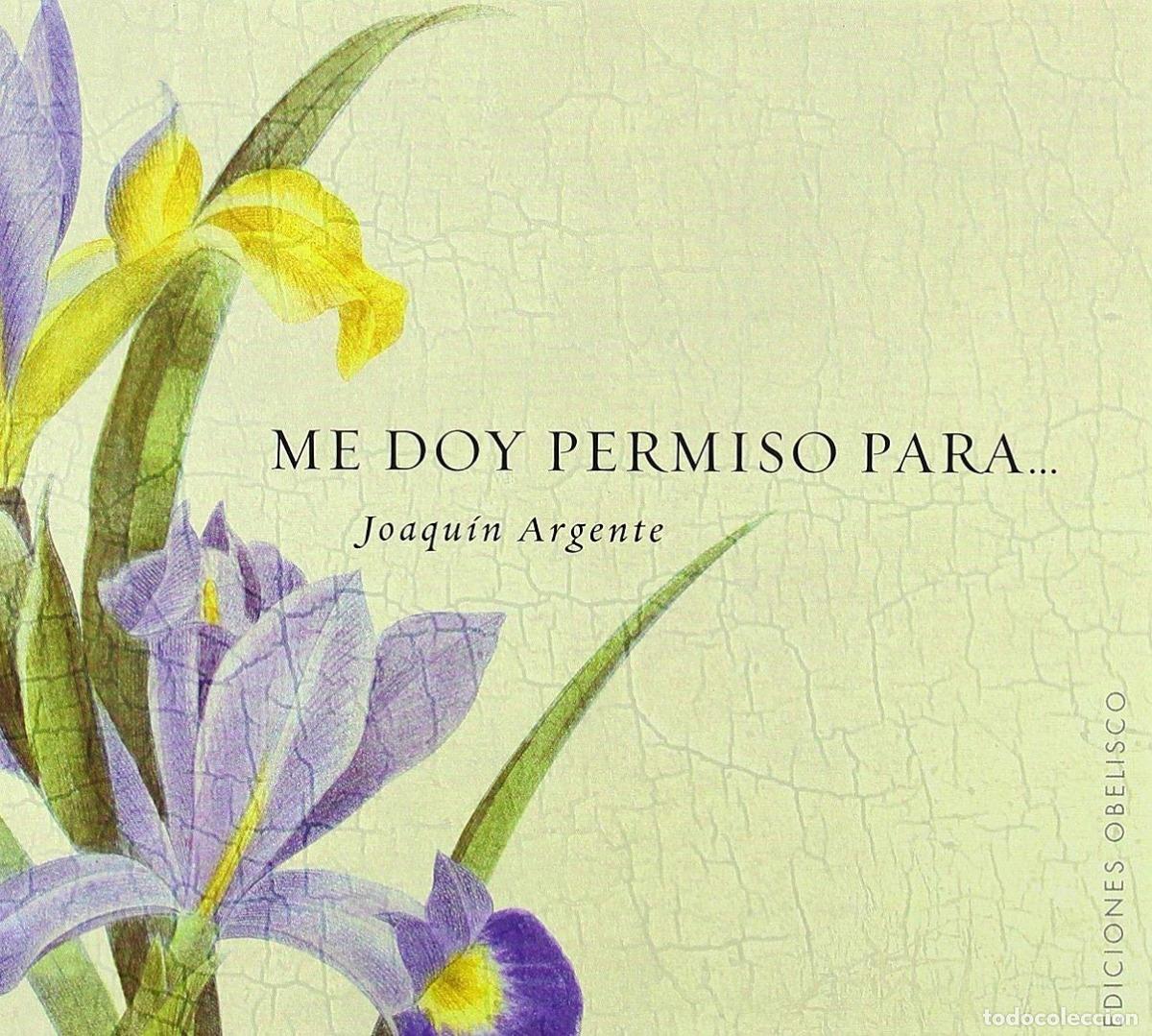 Libros: ME DOY PERMISO PARA .. - Argente Villaplana, Joaquin
