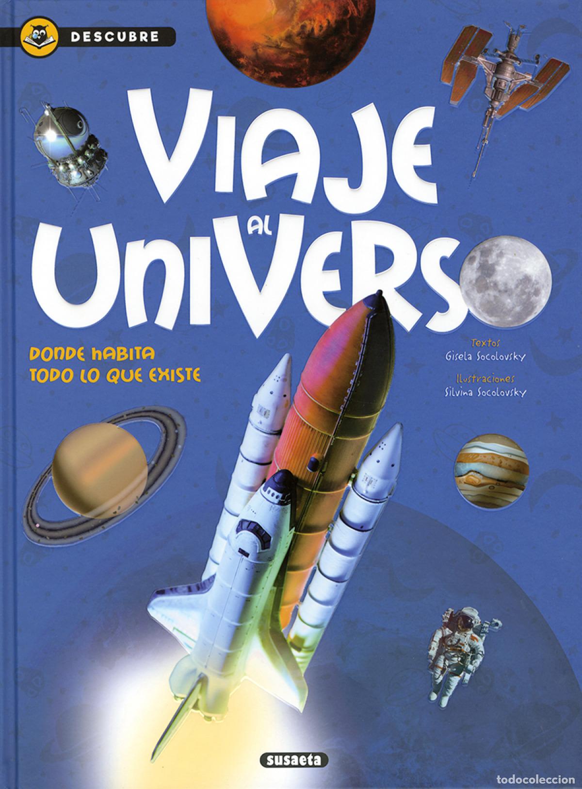 Libros: VIAJE AL UNIVERSO - Socolovsky, Gisela