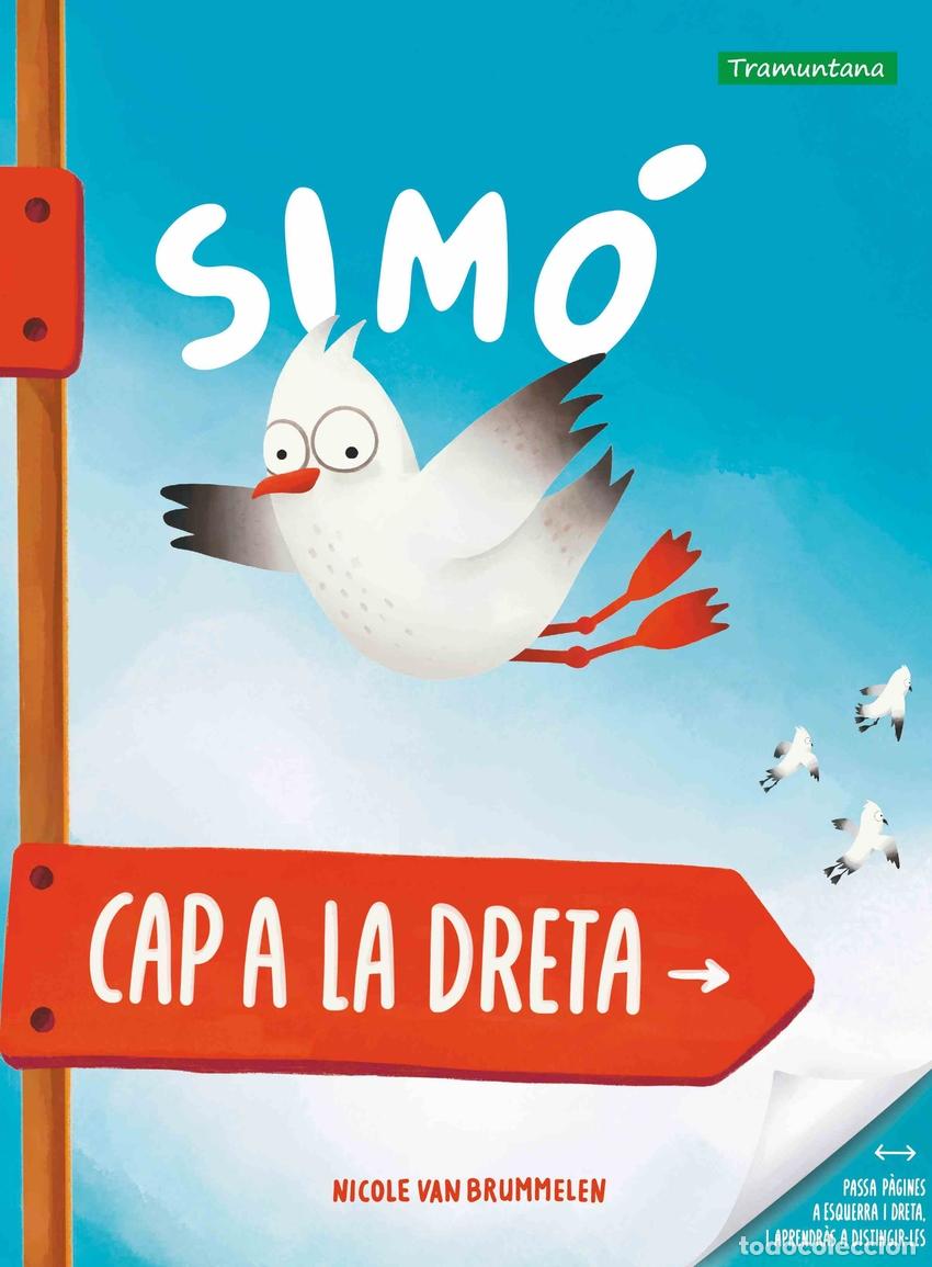 Libros: SIM&Oacute; CAP A LA DRETA - Van Brummelen, Nicole