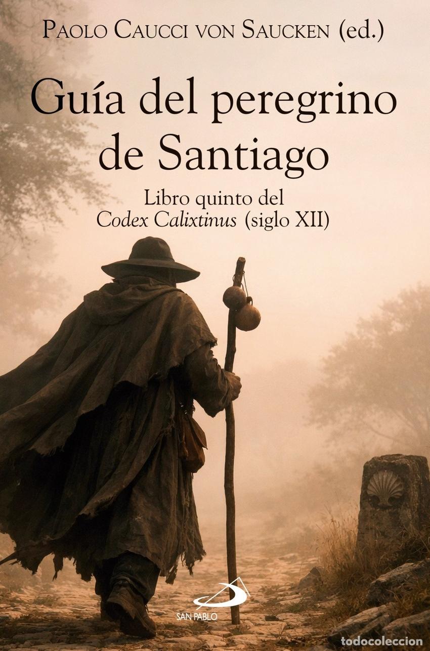 B&uuml;cher: GUIA DEL PEREGRINO DE SANTIAGO - Varios autores