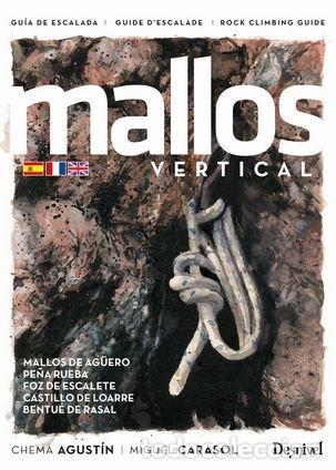books: MALLOS VERTICAL - AGUSTIN GARCIA, CHEMA