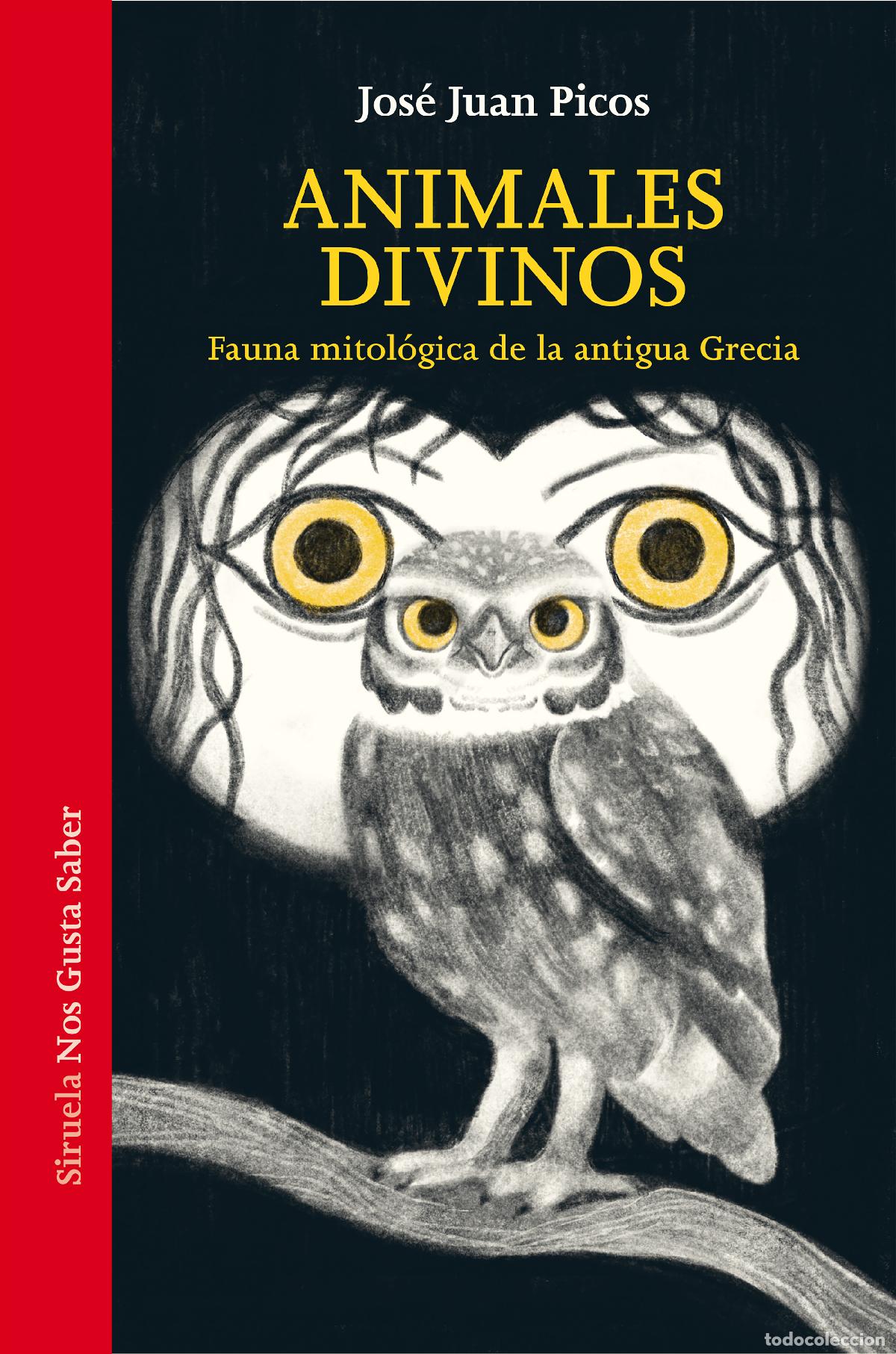 books: ANIMALES DIVINOS - Picos, Jos&eacute; Juan