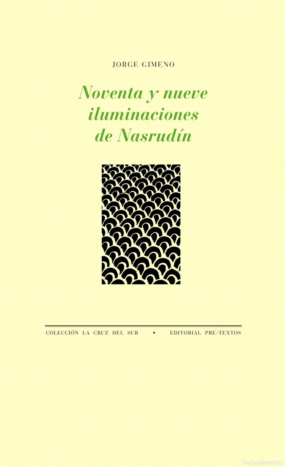 Libri: NOVENTA Y NUEVE ILUMINACIONES DE NASRUD&Iacute;N - Gimeno, Jorge