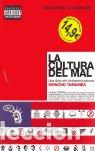 Livres: CULTURA DEL MAL 2&ordf;ED. - TAMAMES, M.