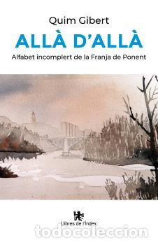 Livres: ALL&Agrave; D'ALL&Agrave; - Gibert Font, Joaquim