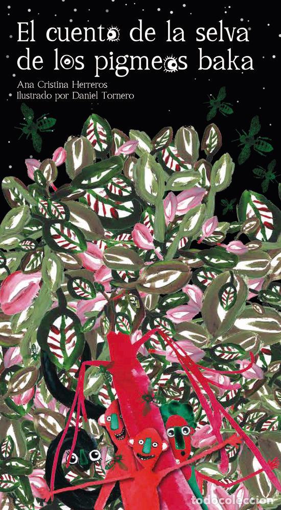 Libri: EL CUENTO DE LA SELVA - HERREROS FERREIRA, ANA CRISTINA