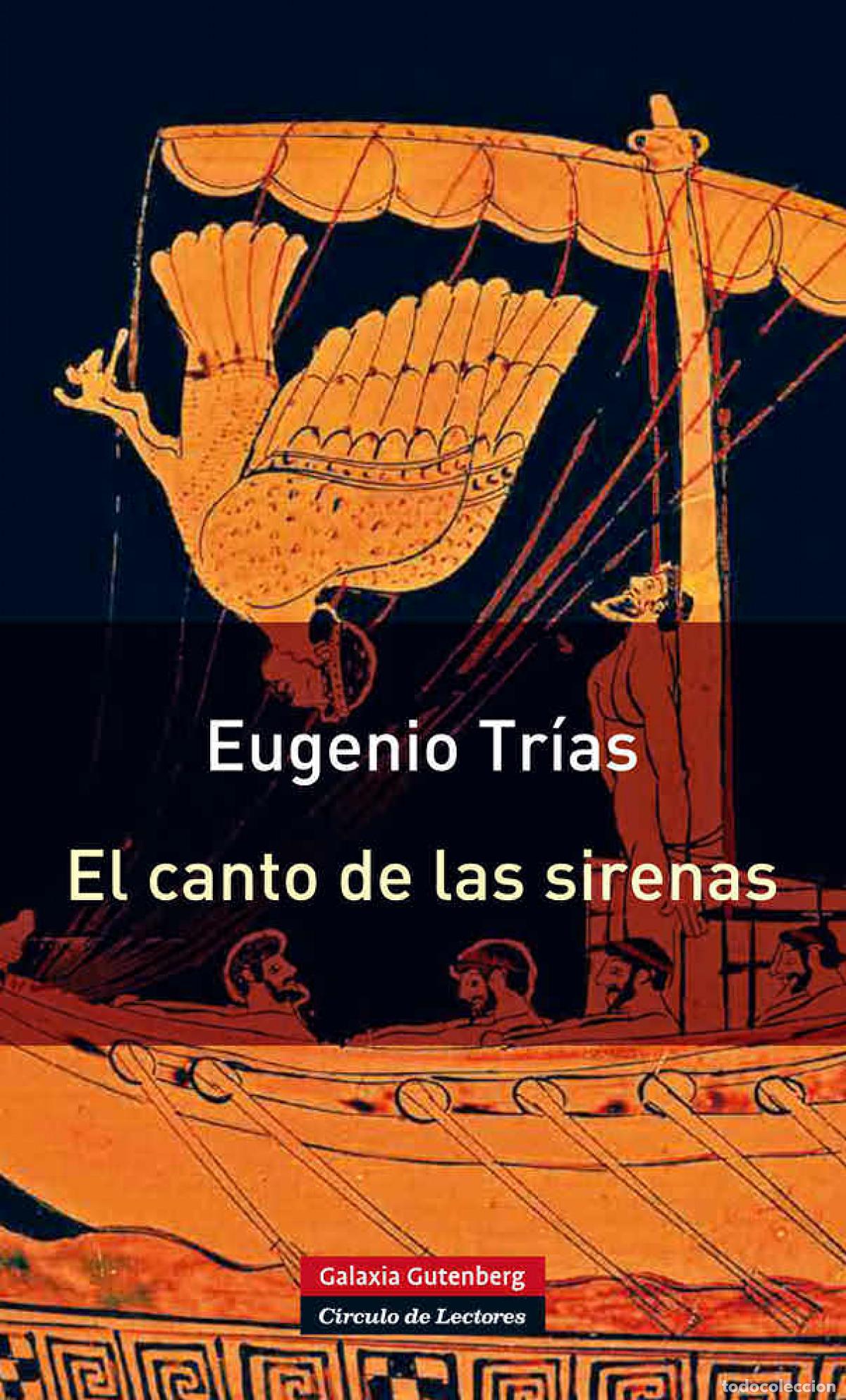 Libri: CANTO DE LAS SIRENAS - Trias, Eugenio