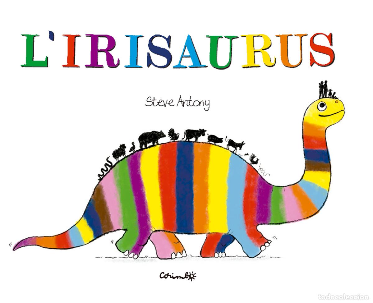 Libri: L'IRISAURUS - ANTONY, ESTEVE