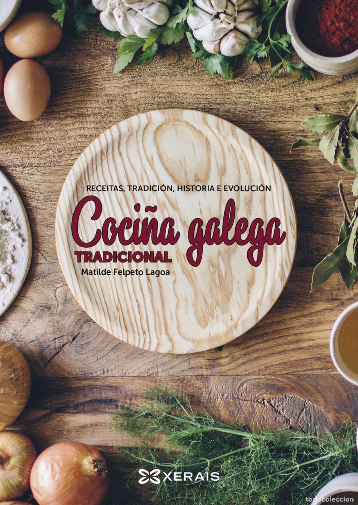 Libri: COCI&Ntilde;A GALEGA TRADICIONAL - Felpeto Lagoa, Matilde