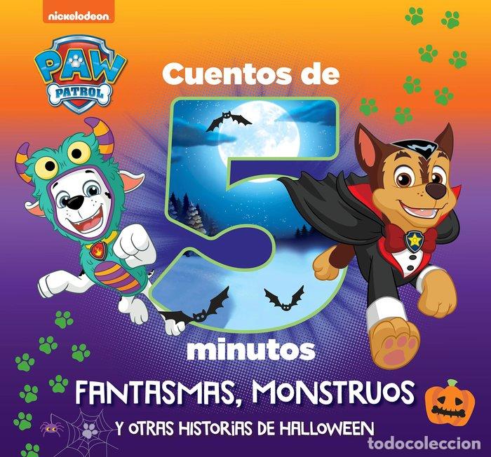 Livres: PAW PATROL CUENTOS 5 MINUTOS HALLOWEEN - NICKELODEON