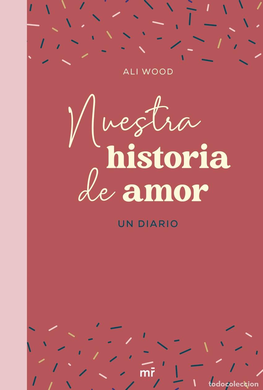 Livros: NUESTRA HISTORIA DE AMOR - Wood, Ali