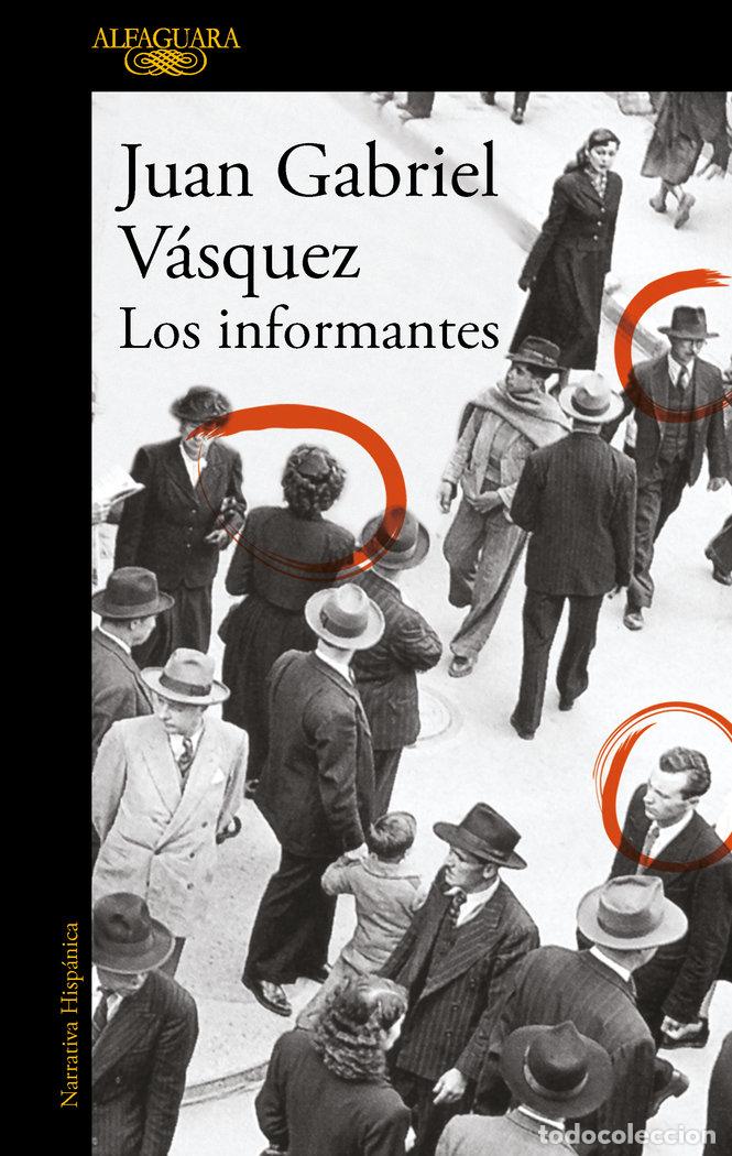 Livros: INFORMANTES,LOS - VASQUEZ, JUAN GABRIEL