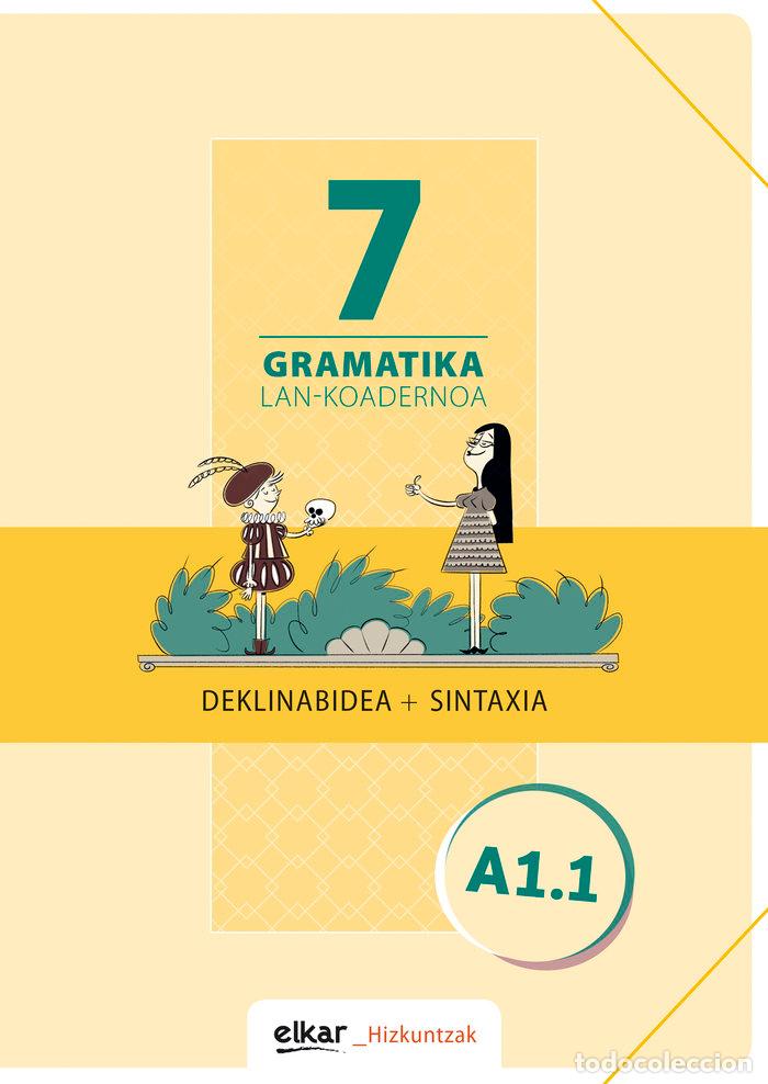 Livros: GRAMATIKA LAN-KOADERNOA 7 (A1.1) - AA.VV