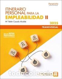 Livros: ITINERARIO PERSONAL PARA LA EMPLEABILIDAD II - CASADO ALCALDE, M&ordf; BELEN