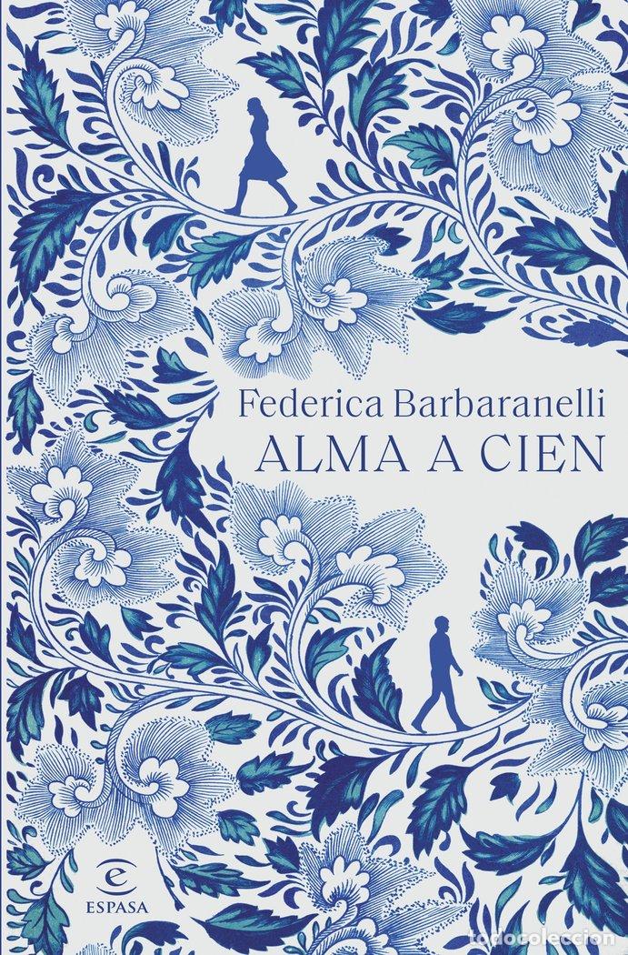Livros: ALMA A CIEN - BARBARANELLI, FEDERICA