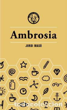 B&uuml;cher: AMBROSIA - Mas&oacute; Rahola, Jordi