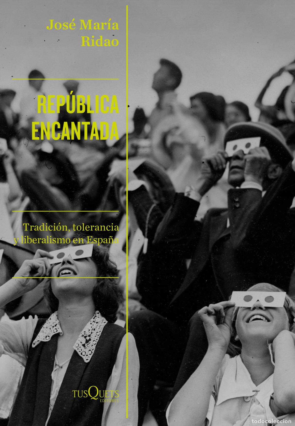 B&uuml;cher: REP&Uacute;BLICA ENCANTADA - Ridao, Jos&eacute; Mar&iacute;a