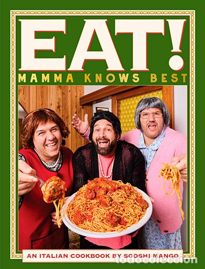 B&uuml;cher: EAT! MAMMA KNOWS BEST - SIN AUTOR