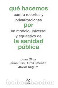 Libri: QUE HACEMOS POR LA SANIDAD PUBLICA - AA.VV