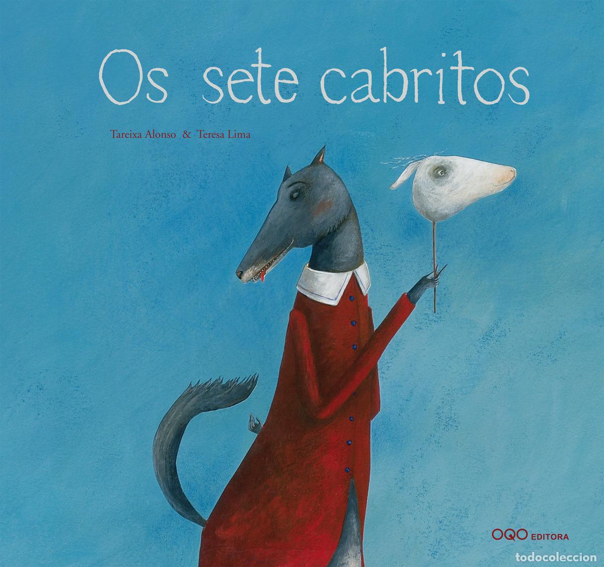 Libri: OS SETE CABRITOS - Alonso, Tareixa