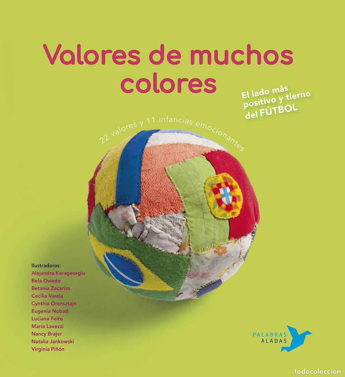 Libros: VALORES DE MUCHOS COLORES - N&uacute;&ntilde;ez Pereira, Cristina