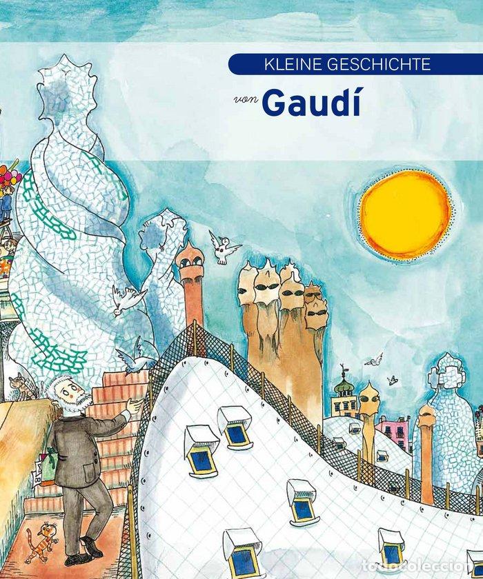 Libros: KLEINE GESCHICHTE VON GAUDI - DURAN I RIU, FINA