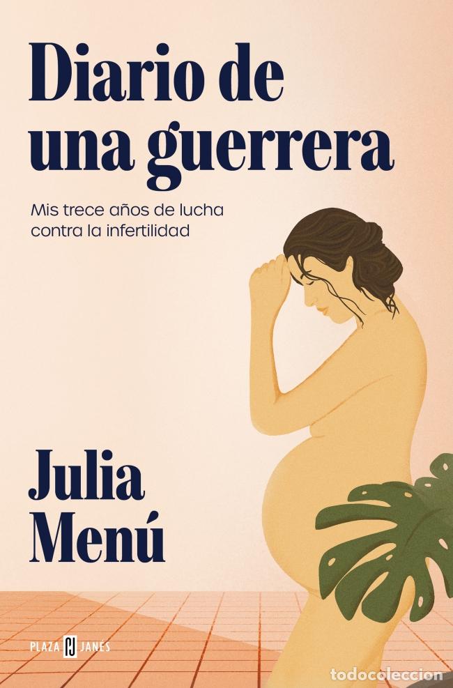 Libros: DIARIO DE UNA GUERRERA - Men&uacute;, Julia