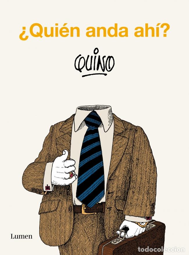 Libros: &iquest;QUI&Eacute;N ANDA AH&Iacute;? - QUINO