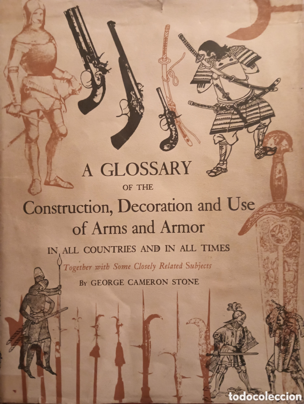 Libros: A glossary of the construction decoraci&oacute;n and use of arms and armor in all countries and times