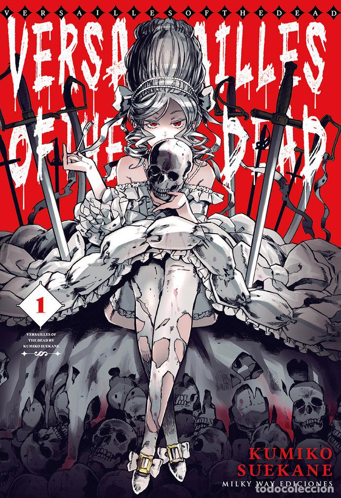 Libros: VERSAILLES OF THE DEAD 1 - SUEKANE, KUMIKO