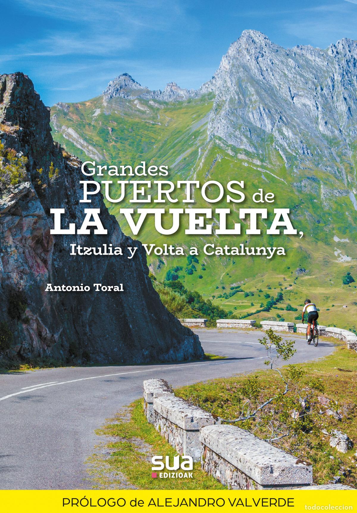 Libros: GRANDES PUERTOS DE LA VUELTA - Toral Perez, Antonio
