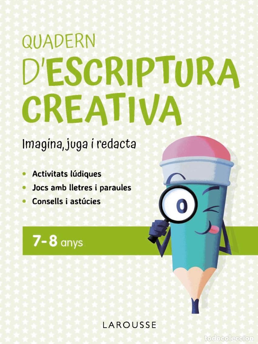 Libros: QUADERN D'ESCRIPTURA CREATIVA 7-8 ANYS - Ciudad Real N&uacute;&ntilde;ez, Gin&eacute;s
