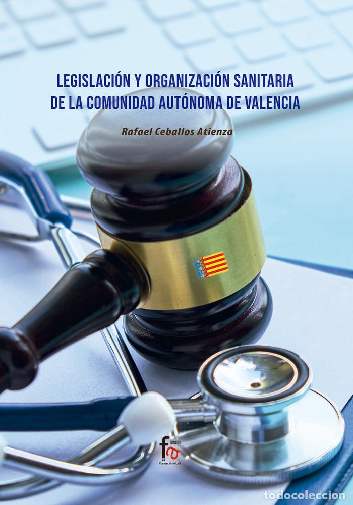 Libros: LEGISLACION Y ORGANIZACION SANITARIA DE LA COMUNIDAD - CEBALLOS ATIENZA, RAFAEL