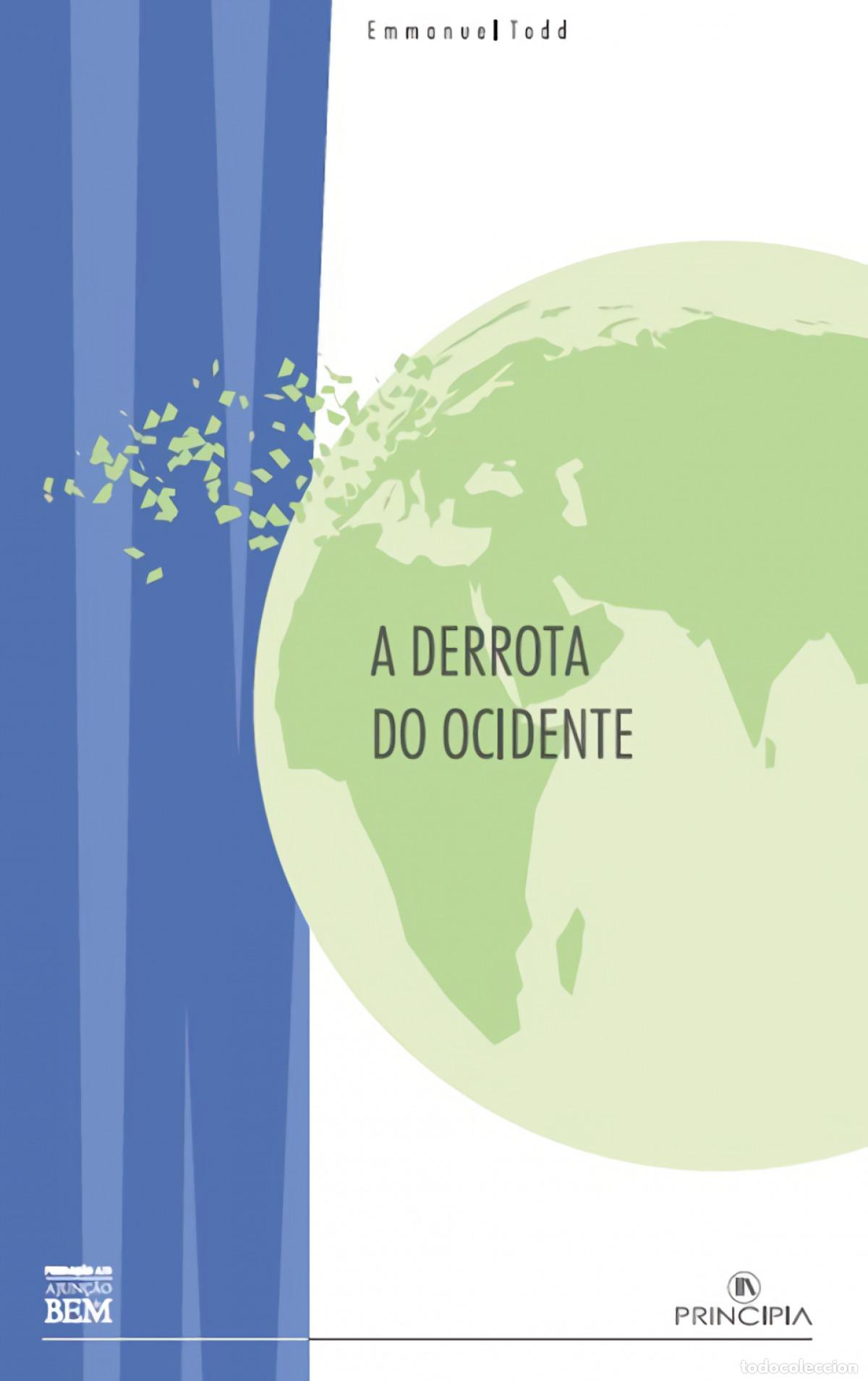 Libri: A DERROTA DO OCIDENTE - Todd, Emmanuel
