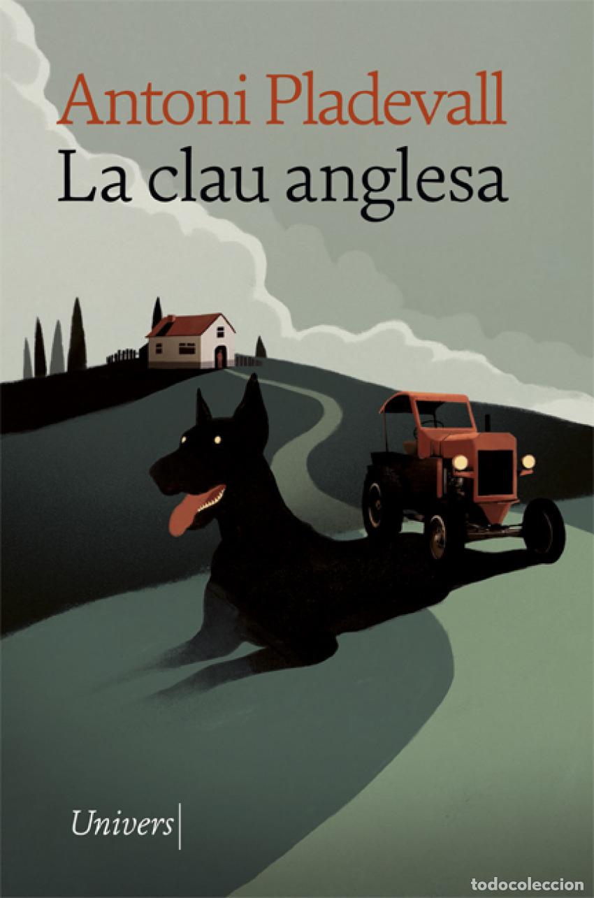 Libros: LA CLAU ANGLESA - Pladevall, Antoni