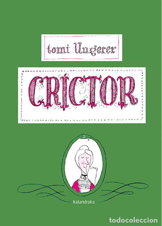 Livros: CR&Iacute;CTOR - Ungerer, Tomi