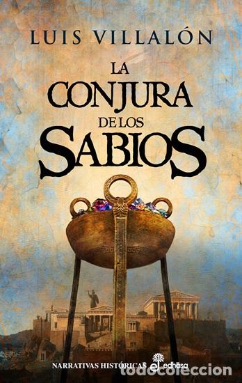 Libros: LA CONJURA DE LOS SABIOS - Villal&oacute;n, Luis