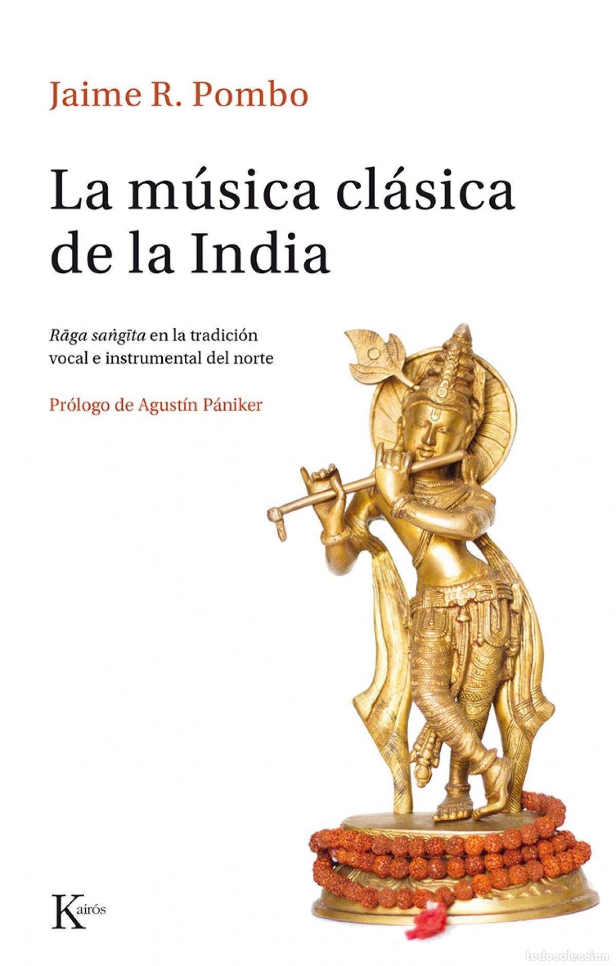 Livros: M&Uacute;SICA CL&Aacute;SICA DE LA INDIA - Pombo, Jaime R