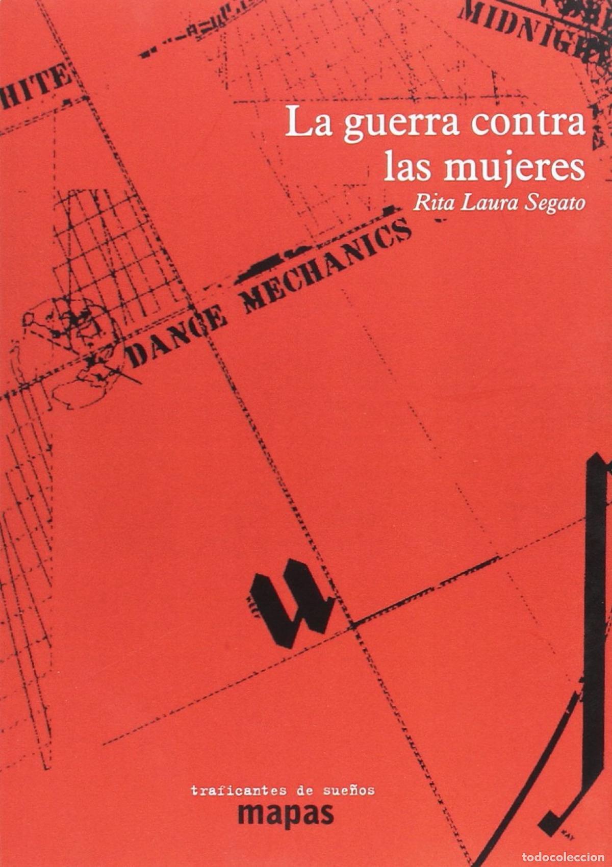 Livros: LA GUERRA CONTRA LAS MUJERES - SEGATO, RITA LAURA