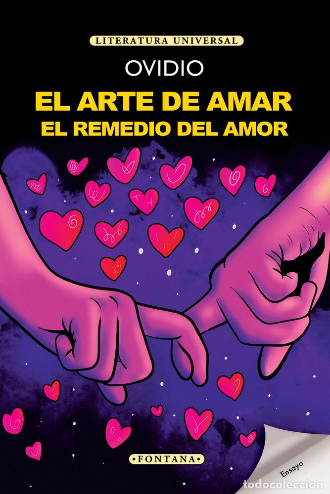 Libros: EL ARTE DE AMAR EL REMEDIO DEL AMOR - OVIDIO